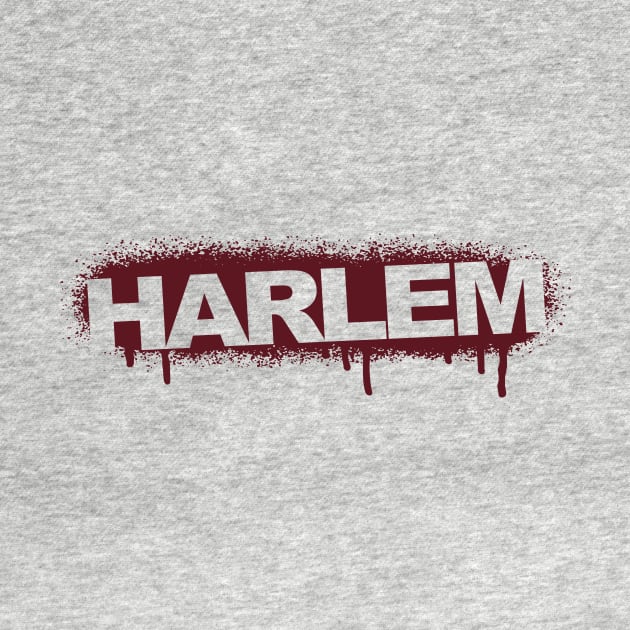 Harlem Drip by FireflyCreative